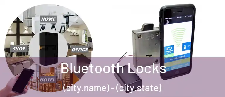  Bluetooth Locks (city.name) - (city.state)