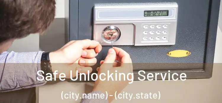  Safe Unlocking Service (city.name) - (city.state)